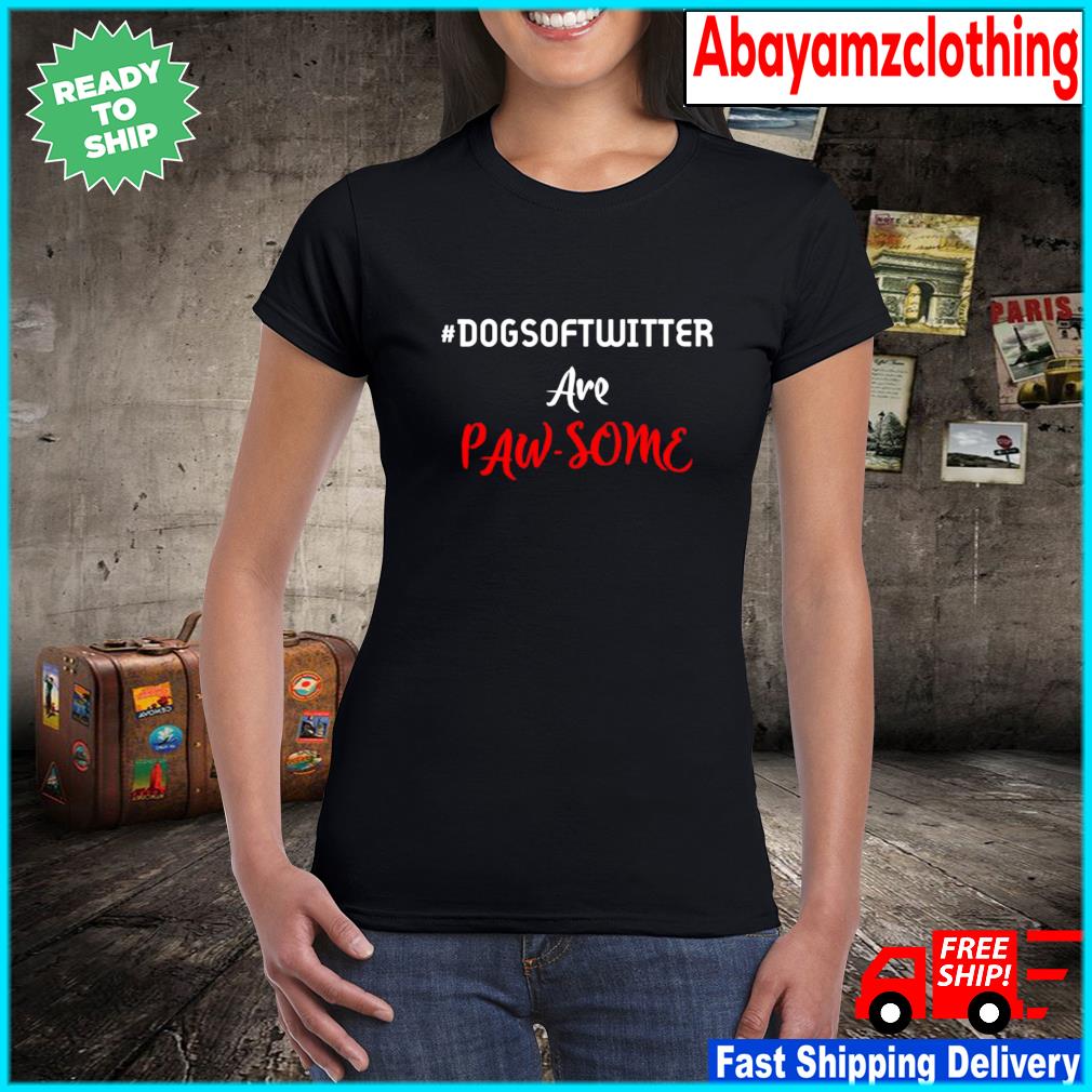 #dogsoftwitter are paw-some ladies tee